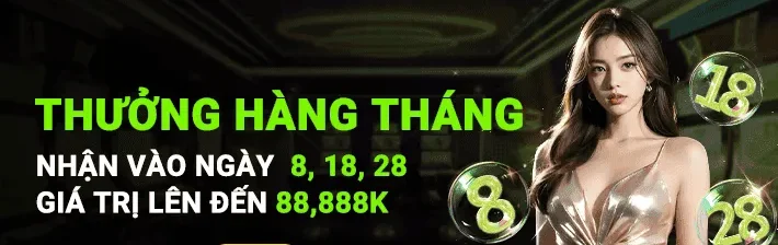 thưởng hàng tháng tại 888new